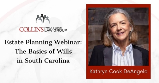 Estate Planning Webinar: The Basics of Wills in South Carolina